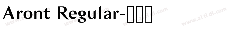 Aront Regular字体转换 Aront Regular字体转换